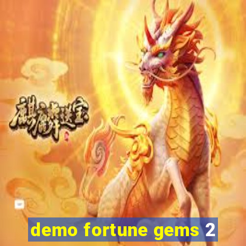 demo fortune gems 2